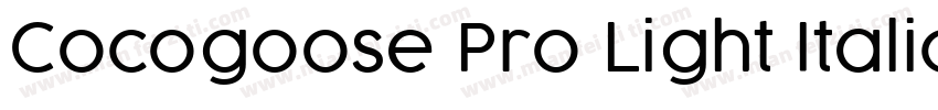 Cocogoose Pro Light Italic字体转换